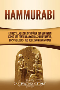 Hammurabi - Captivating History - ebook