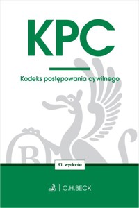 KPC. Kodeks postępowania cywilnego -  - książka