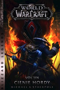 World of Warcraft Vol'jin Cienie Hordy - Stackpole Michael A. - książka