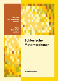 Schlesische Metamorphosen - Robert Lorenz - ebook