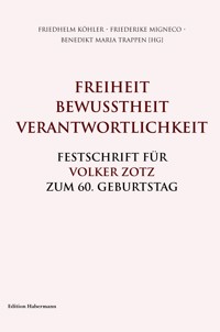 Freiheit. Bewusstheit. Verantwortlichkeit. - Benedikt Maria Trappen - ebook