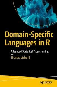 Domain-Specific Languages in R - Thomas Mailund - ebook