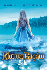 Siła - Jaymin Eve, Jane Washington - ebook