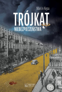 Trójkąt niebezpieczeństwa - Marcin Kępa - audiobook + książka