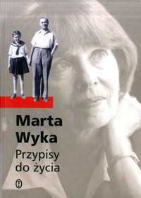 Przypisy do życia - Marta Wyka - ebook