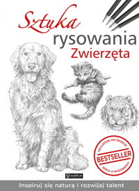 Sztuka rysowania. Zwierzęta - zbiorowa praca - książka
