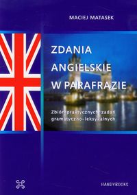 Zdania angielskie w parafrazie - Matasek Maciej - książka