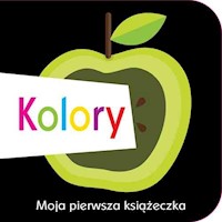 Moja pierwsza książeczka Kolory - Davenport Maxine, Roberts Cindy - książka