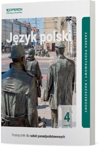 Język polski 4 Część 2 Podręcznik  Zakres podstawowy i rozszerzony - Jagełło Urszula, Janicka-Szyszko Renata, Steblecka-Jankowska Magdalena - książka