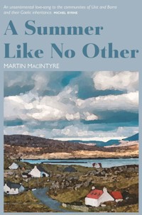 A Summer Like No Other - Macintyre Martin - ebook
