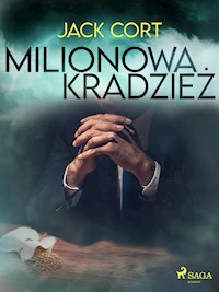 Milionowa kradzież - Jack Cort - ebook + audiobook