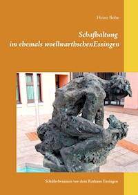 Schafhaltung im ehemals woellwarthschen Essingen - Heinz Bohn - ebook