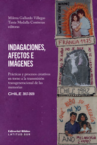 Indagaciones, afectos e imágenes - Milena Gallardo Villegas - ebook