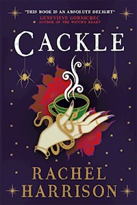 Cackle - Rachel Harrison - ebook