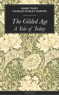 The Gilded Age - Mark Twain - ebook
