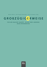 Großzügigerweise -  - ebook