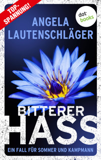 Bitterer Hass - Angela Lautenschläger - ebook