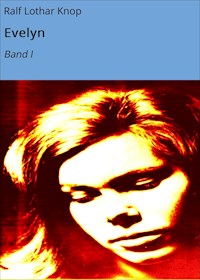 Evelyn - Ralf Lothar Knop - ebook