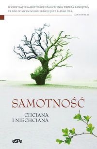 Samotność chciana i niechciana -  - książka
