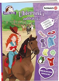 Schleich Horse Club Ubieranki naklejanki -  - książka