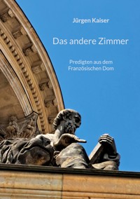 Das andere Zimmer - Jürgen Kaiser - ebook