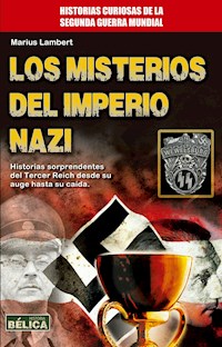 Los misterios del Imperio Nazi - Marius Lambert - ebook