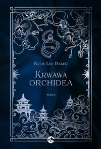 Krwawa Orchidea - Lee Baker Kylie - książka