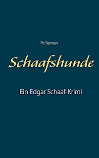 Schaafshunde - Pit Ferman - ebook