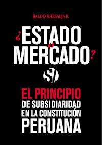 Estado o mercado - Baldo Kresalja - ebook