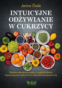 Intuicyjne odżywianie w cukrzycy - Janice Dada - ebook + książka