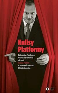 Kulisy Platformy - Anna Wojciechowska, Janusz Palikot - ebook