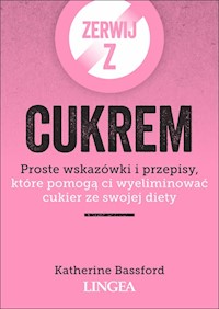 Zerwij z cukrem - Bassford Katherine - książka