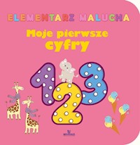 Elementarz malucha Moje pierwsze cyfry -  - książka
