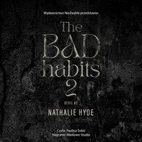 The Bad Habits 2 - Hyde Nathalie - ebook + audiobook + książka