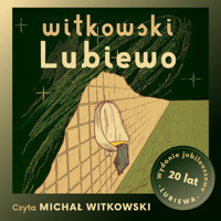 Lubiewo - Michał Witkowski - audiobook + książka