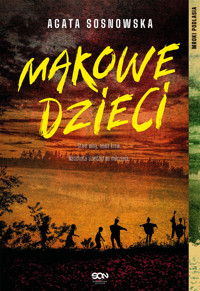 Makowe dzieci - Agata Sosnowska - ebook + książka
