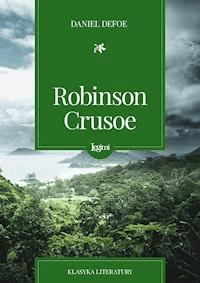 Robinson Crusoe - Daniel Defoe - darmowy ebook
