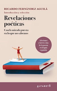 Revelaciones poéticas - Ricardo Fernández Aguilá - ebook