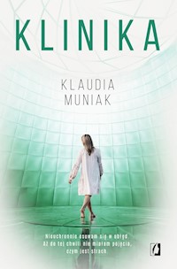 Klinika - Klaudia Muniak - ebook + audiobook + książka