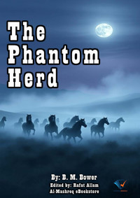 The Phantom Herd - B.M. Bower - ebook