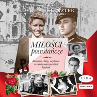 Miłości powstańcze - Kienzler  Iwona - ebook + audiobook + książka