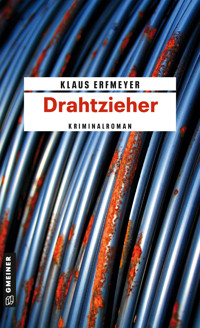 Drahtzieher - Klaus Erfmeyer - ebook