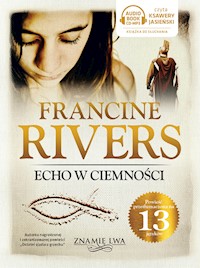 Echo w ciemności tom II Znamię lwa - Audiobook MP3 - Rivers Francine - ebook + audiobook
