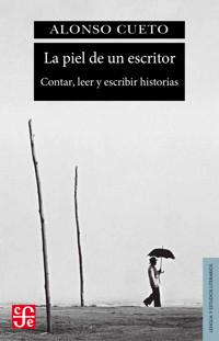 La piel de un escritor - Alonso Cueto - ebook