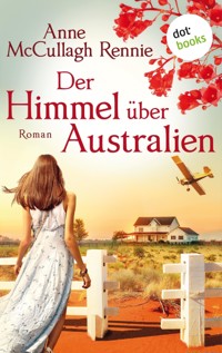 Der Himmel über Australien - Anne McCullagh Rennie - ebook