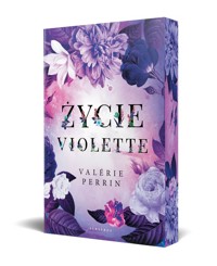 Życie Violette (barwione krawędzie) - Perrin Valerie - książka