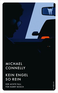 Kein Engel so rein - Connelly Michael - ebook