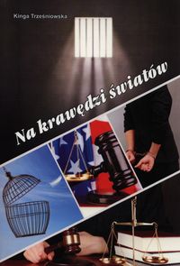 Na krawędzi światów - Kinga Trześniowska - książka