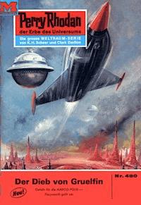 Perry Rhodan 480: Der Dieb von Gruelfin -  william voltz - ebook