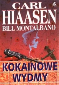 Kokainowe wydmy - Carl Hiaasen, Bill Montalbano - ebook